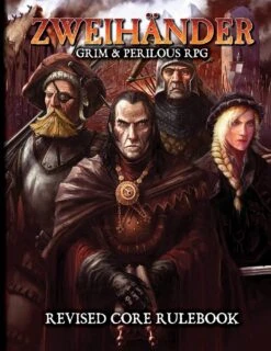 ZWEIHANDER RPG Core Rulebook