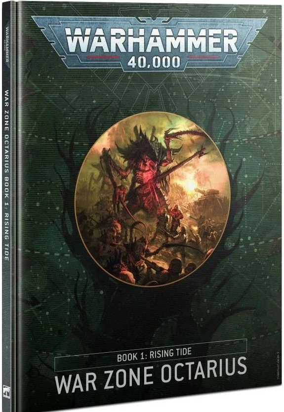 Warhammer 40,000 Warzone Octarius Book One: Rising Tide 3 Warhammer 40,000 Warzone Octarius Book One: Rising Tide