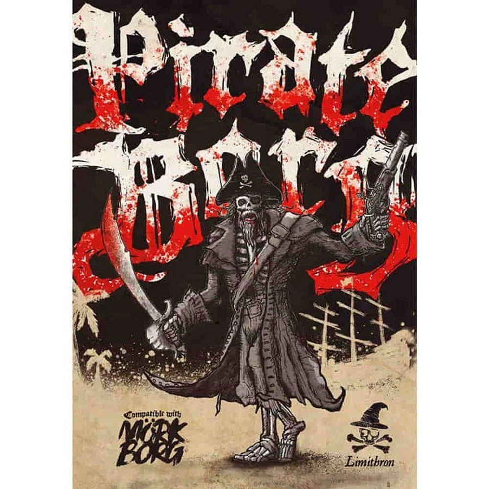 Pirate Borg Core Rulebook 3 Pirate Borg Core Rulebook