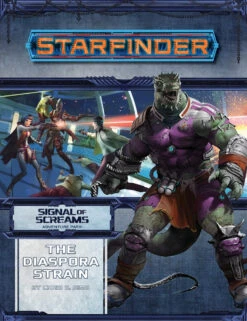Other Starfinder Adventure Path Signal Of Screams Part 1 - The Diaspora Strain