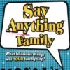 Other Say Anything Family Edition -Game Store pic918803